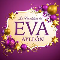 Eva Ayllón - La Navidad de Eva Ayllón