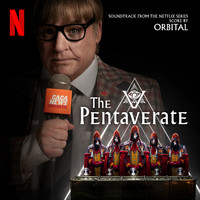 Orbital - The Pentaverate (Original Soundtrack From The Netflix Series)