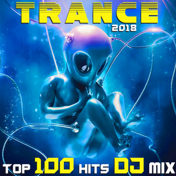 DoctorSpook, Goa Doc, Psytrance - Trance 2018 Top 100 Hits DJ Mix