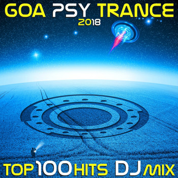 DoctorSpook, Goa Doc, Psytrance - Goa Psy Trance 2018 Top 100 Hits DJ Mix