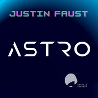 Justin Faust - Astro