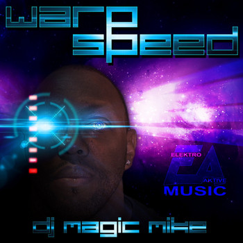 DJ Magic Mike - Warp Speed
