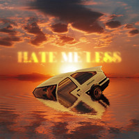 Donato - Hate Me Less (Explicit)