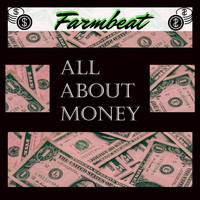 Farmbeat - All About Money