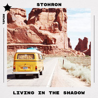 Stohron - Living in the Shadow