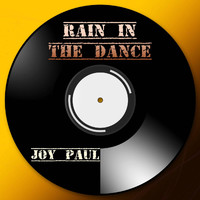 Joy Paul - Rain in The Dance