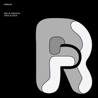 Solid Groove - This Is Sick