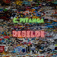 C. Pitanga - Rebelde