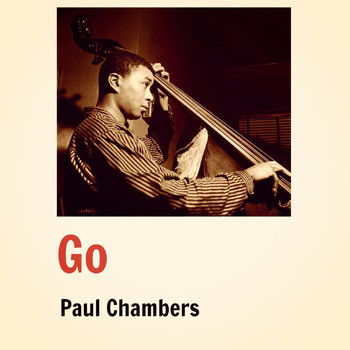 Paul Chambers - Go