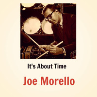 Joe Morello - It's About Time