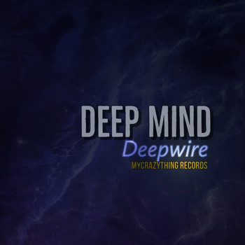 deepwire - Deep Mind
