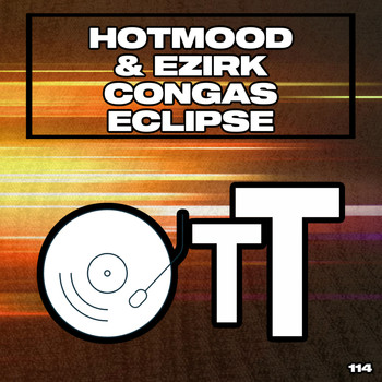 Hotmood & Ezirk - Congas Eclipse