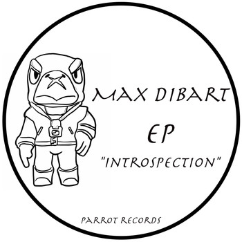 Max Dibart - Introspection