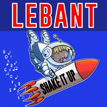 LeBant - Shake It Up