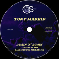 Tony Madrid - Again 'N' Again