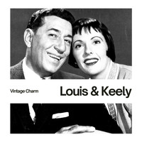 Louis prima, keely smith - Louis & Keely (Vintage Charm)