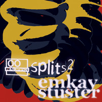 emkay & Stuster - OO Splits 2: emkay & Stuster