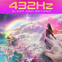 Stargods Sound Healing - 432Hz Sleep and Beyond