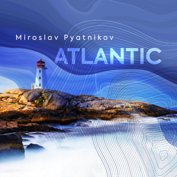 Miroslav Pyatnikov - Atlantic