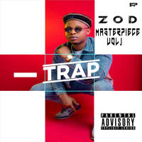 Zod - Trap (Explicit)