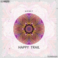 Monet - Happy Trail