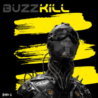 Bono G - Buzz Kill