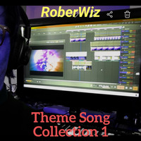 Roberwiz - Theme Song Collection 1