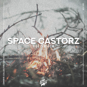 Space Castorz - Hot Switch