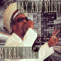 Mykal Rose - Day & Night