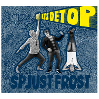 Sp-Just-Frost - Lys Det Op
