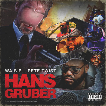 Wais P - Hans Gruber (Explicit)