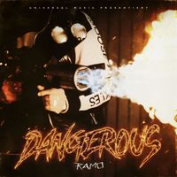 Ramo - DANGEROUS