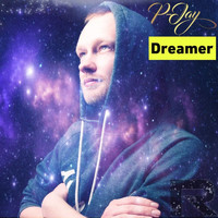 P-Jay - Dreamer