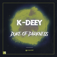 K-Deey - Duke of Darkness