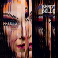 Beady Belle - Nothing but the Truth