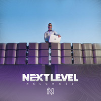 Nelchael - Next Level (Original Mix)