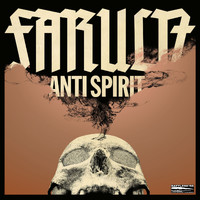 Faruln - Anti Spirit