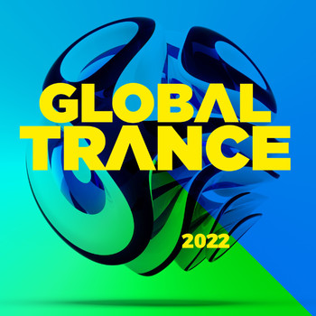 Various Artists - Global Trance 2022