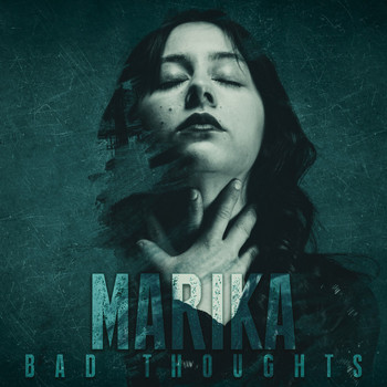 Marika - Bad Thoughts