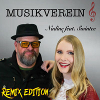 Nadine feat. Swintee - Musikverein (Remix Edition)