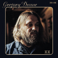 Gregory Dwane - XX