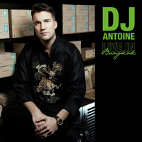 DJ Antoine - Live in Bangkok
