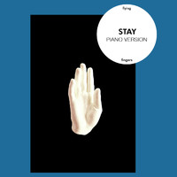 Flying Fingers - STAY (Piano Version)
