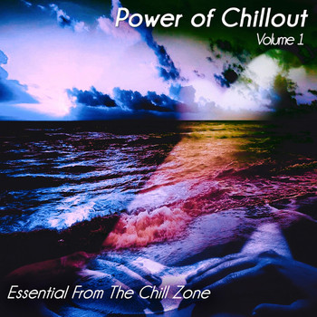 Various Artists - Power of Chillout, Vol. 1 - Essential from the Chill Zone