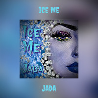 Jada - Ice Me