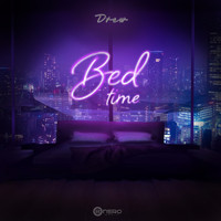 Drew - Bed (Time) (Explicit)