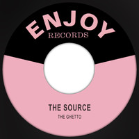 The Source - The Ghetto