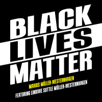 Westernhagen - Black Lives Matter