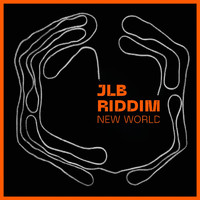 JLB riddim - New World