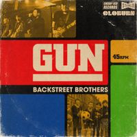 Gun - Backstreet Brothers